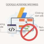 Common Google AdSense Mistakes
